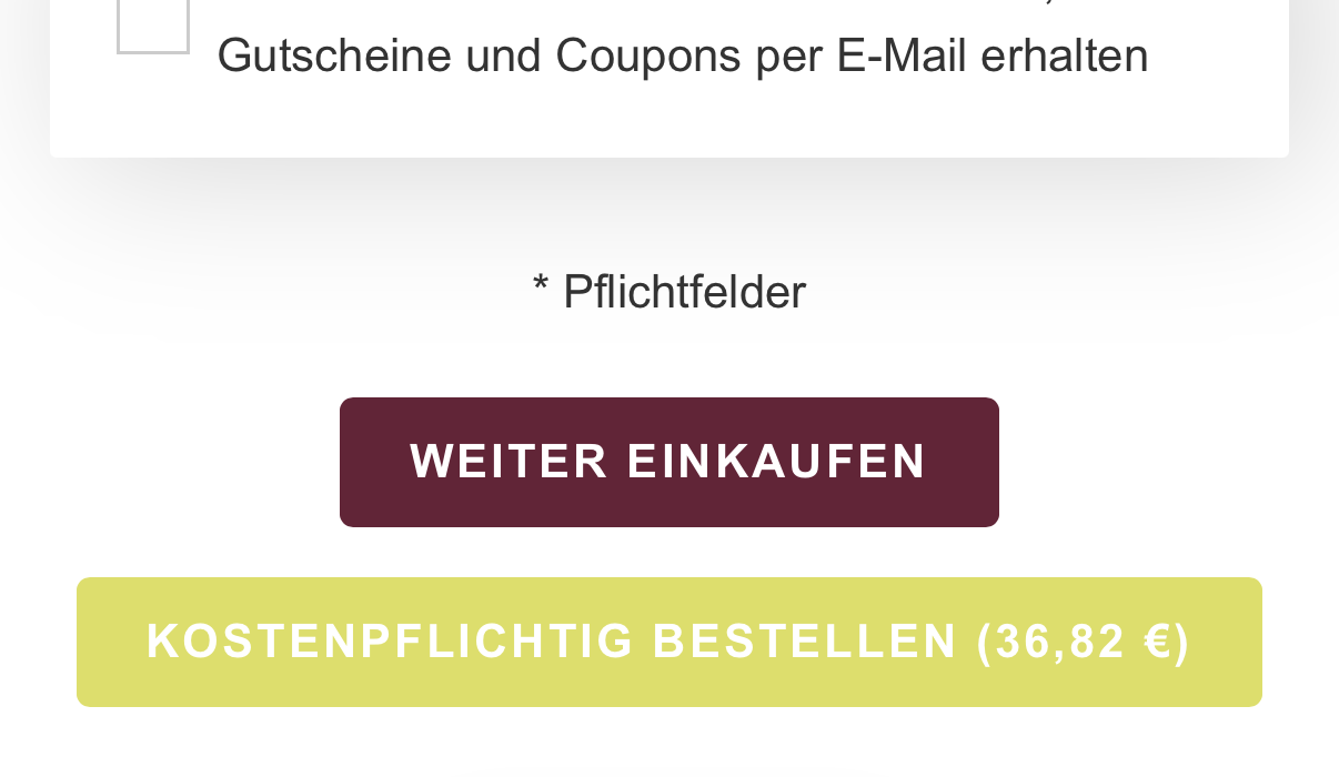 WEITER EINKAUFEN-Button gleich groß wie KOSTENPFLICHTIG BESTELLEN